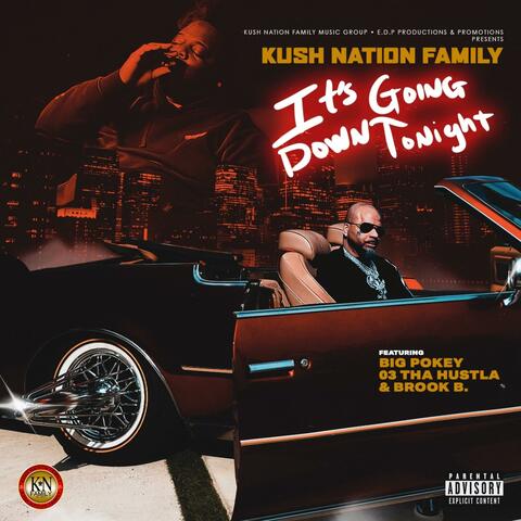 Its Going Down Tonight (feat. Big Pokey, Brook B & O3 Tha Hustla)