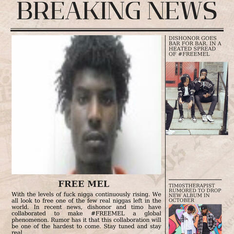 #FREEMEL (feat. DISHONOR)