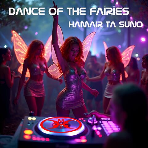 Dance of the Fairies