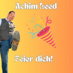 Feier dich!