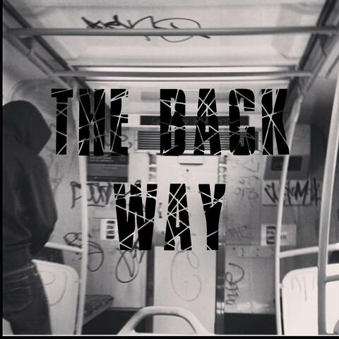 BACK WAY