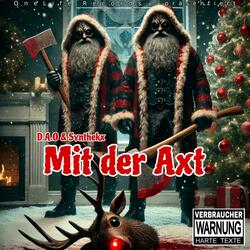 Mit der Axt (feat. Synthekx)