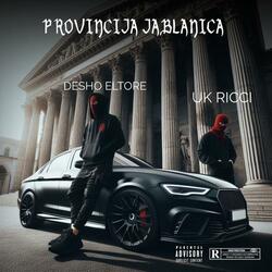 Provincija Jablanica (feat. UK Ricci)