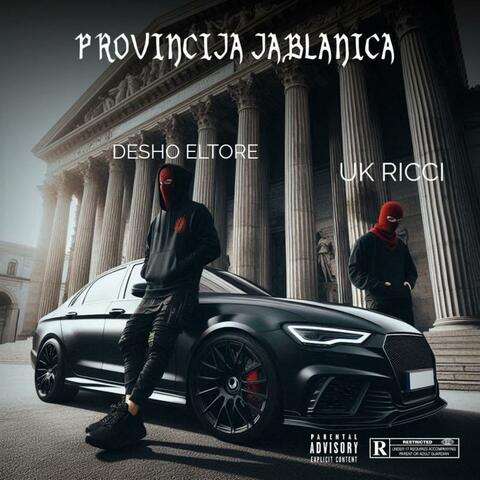 Provincija Jablanica (feat. UK Ricci)