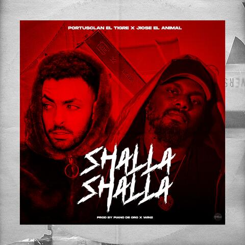 Shalla Shalla (feat. Jiose El Animal)