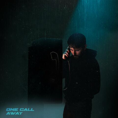 One Call Away (feat. Drew Hall)