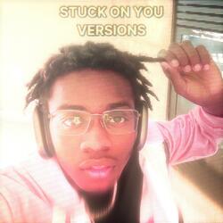 Stuck On You