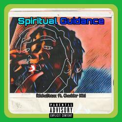 Spiritual Guidance (feat. Cheddar Kid)
