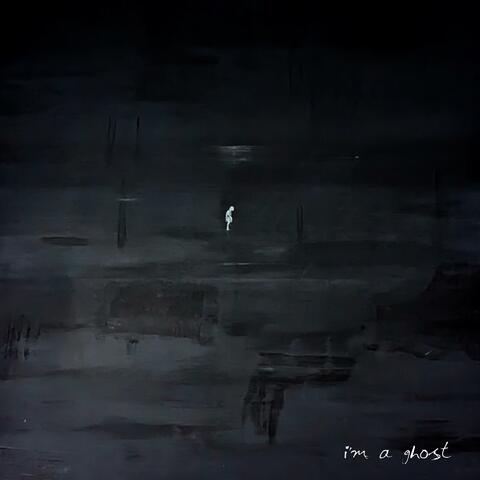 I'm A Ghost