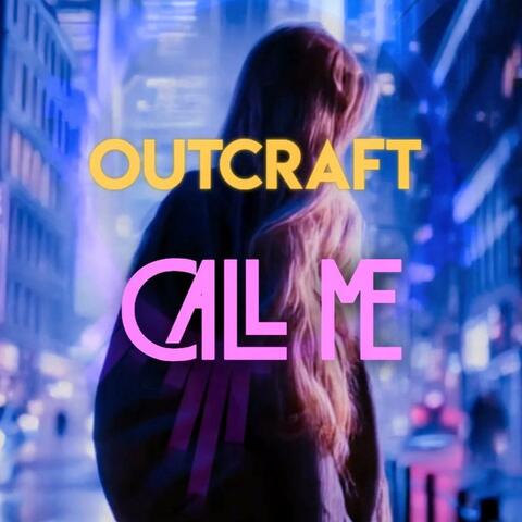 Call Me