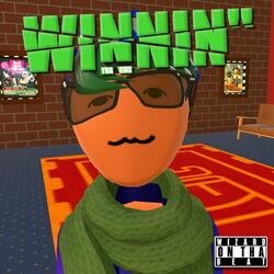 Winnin' (Da Remix)