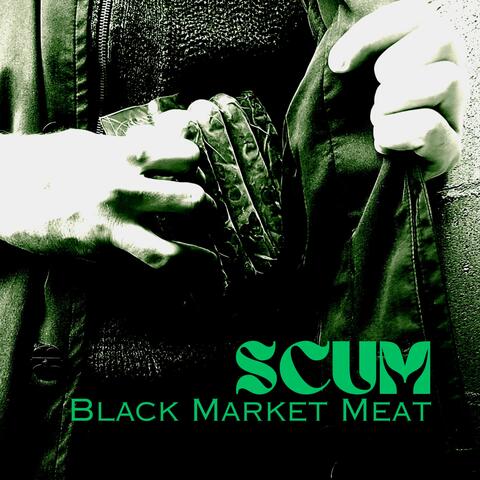 Black Market Meat