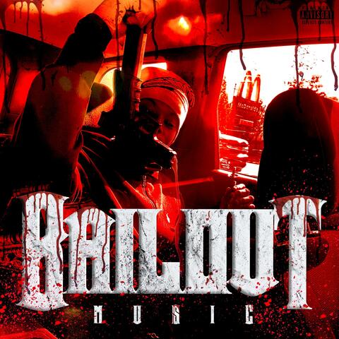 Bailout Music