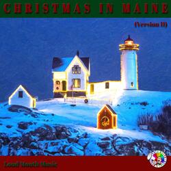 Christmas in Maine (Version III)
