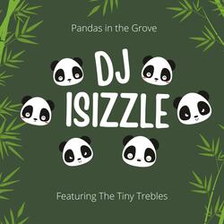 Pandas in the Grove (feat. The Tiny Trebles)