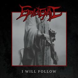 I Will Follow