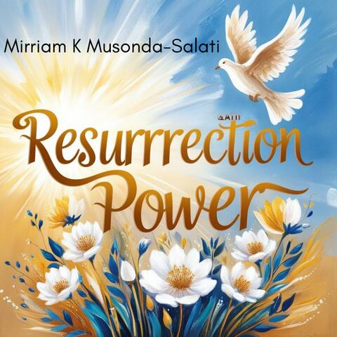 Resurrection Power