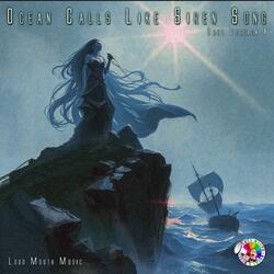 Ocean Calls Like Siren Song (Duet Version I)
