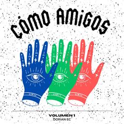 Como amigos