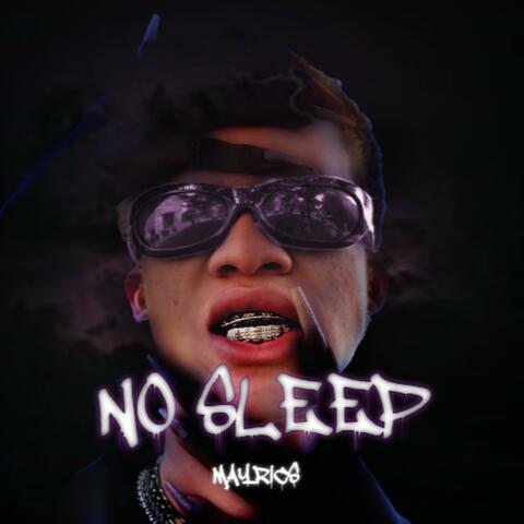 No Sleep