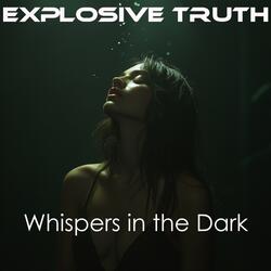 Whispers in the Dark