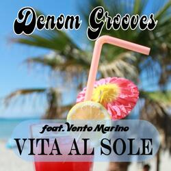 Vita al sole (feat. Vento Marino)