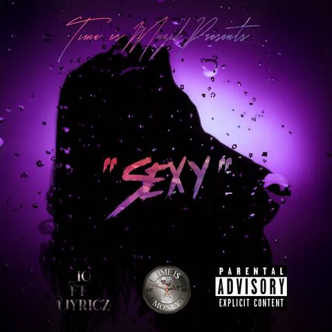 Sexy (feat. Liyricz)