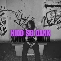 KIDD SEI DANK
