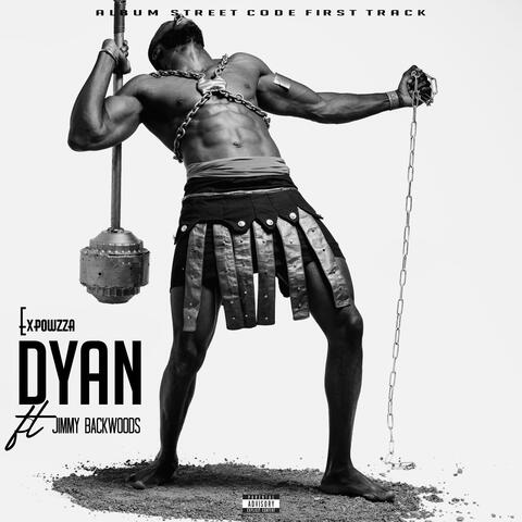DYAN ft Jimmy Backwoods