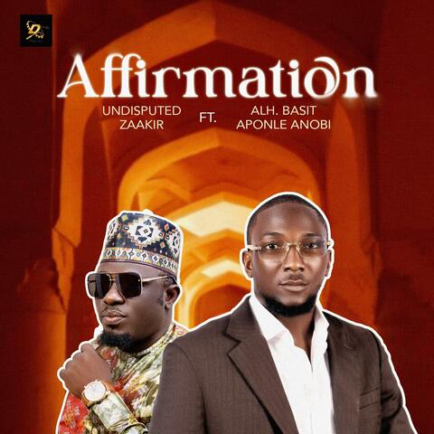 Affirmation (feat. Aponle Anobi)
