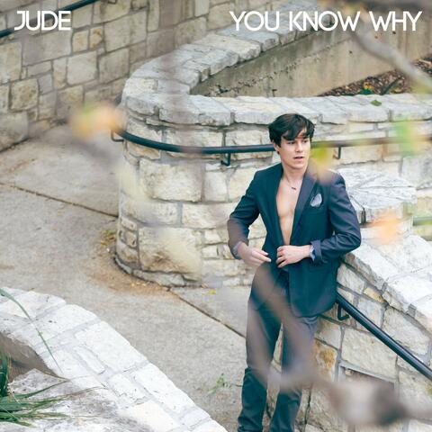You Know Why