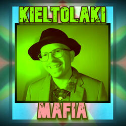 KIELTOLAKI MAFIA