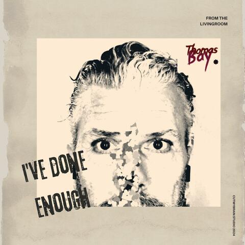 i've done enough (From the livingroom - version)