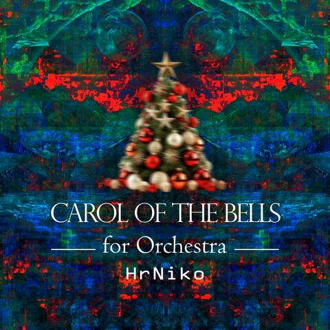 Carol of the Bells for Orchestra