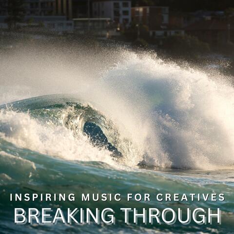 BREAKING THROUGH