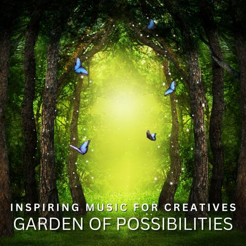 GARDEN OF POSSIBILITIES