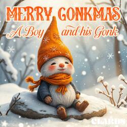Merry Gonkmas (A Boy and his Gonk)