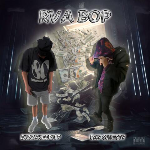 RVA BOP (feat. DizzyKeepItP)