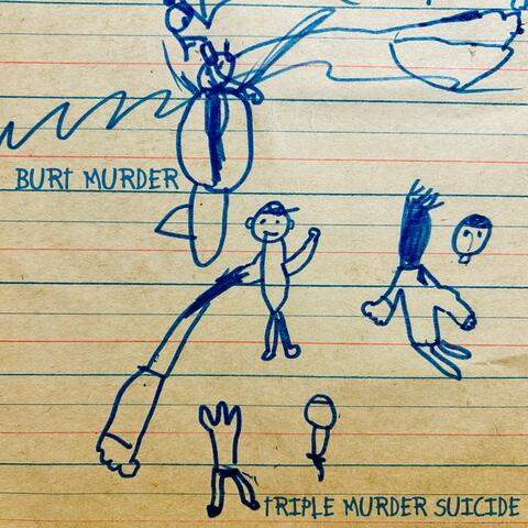 Triple Murder Suicide