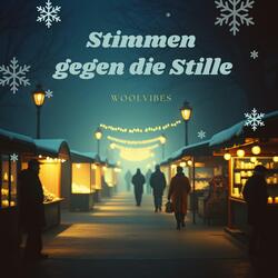 Stimmen gegen die Stille