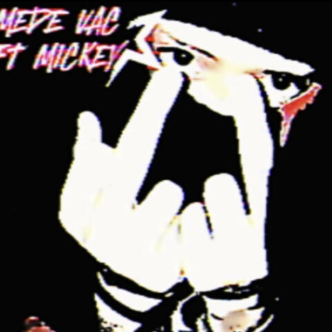MEDE VAC (feat. Mikk)