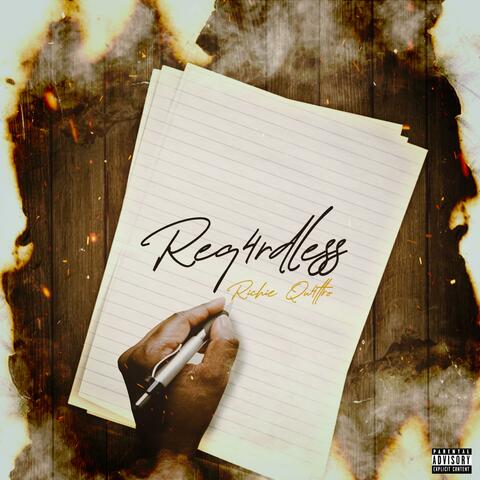 REGARDLESS