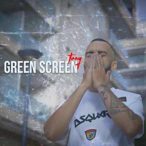 GREEN SCREEN