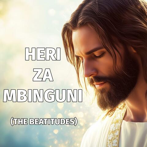Heri za Mbinguni (Beatitudes)