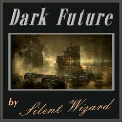Dark Future