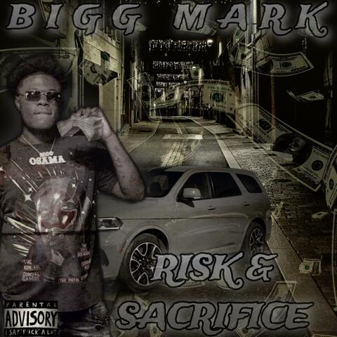 Risk & Sacrifice
