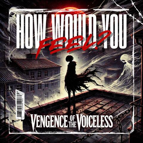 How Would You Feel?