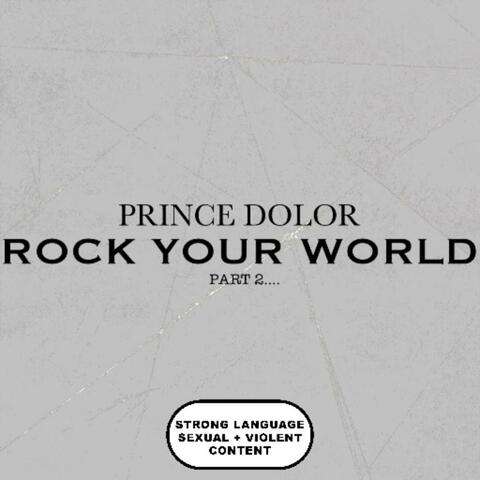 ROCK YOUR WORLD(part2)