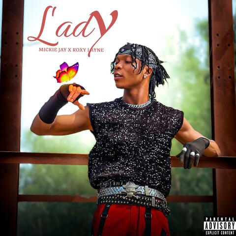 Lady (feat. R0XY LAYNE)