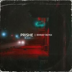 PRISHE (BINNAY Remix)